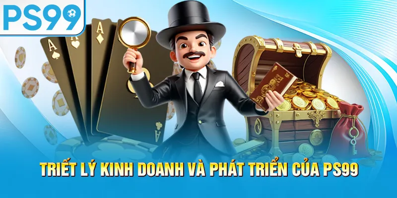 triet-ly-kinh-doanh-va-phat-trien-cua-ps99_62